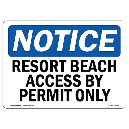 Signmission Safety Sign, OSHA Notice, 3.5" Height, 5" Width, Resort Beach Access By Permit Only Sign, Landscape OS-NS-D-35-L-18052